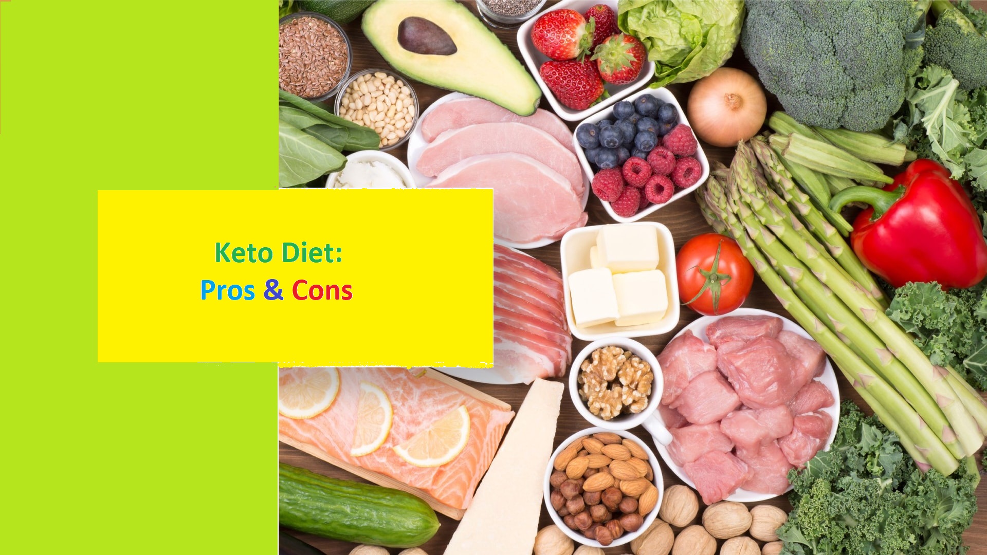 Pros and Cons of Keto Diet